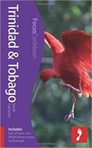 Trinidad and Tobago (Includes Port of Spain, Asa Wright Nature Centre, Scarborough)