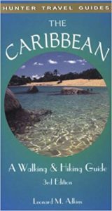 The Caribbean: A Walking and Hiking Guide