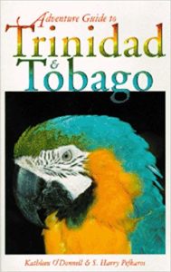 Adventure Guide to Trinidad & Tobago (Adventure Guide Series)